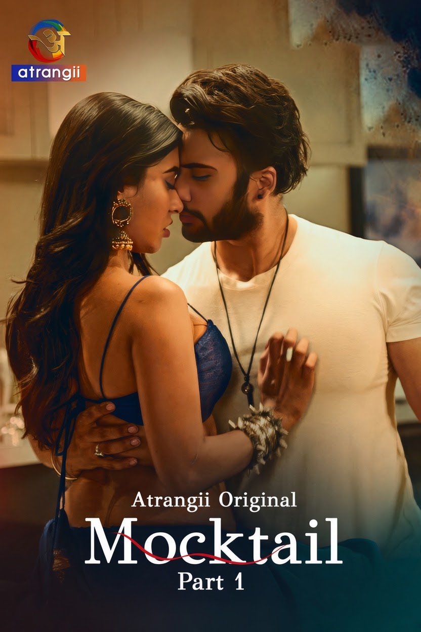 Mocktail (2026) Hindi  Season 01 Part 01 Series