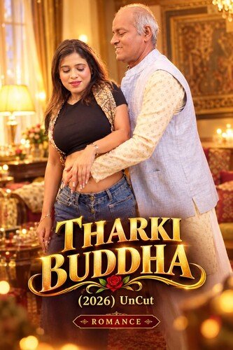 Tharki Buddha (2026) Hindi  Adult Short Film